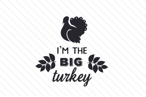 I'm the Big Turkey: Thanksgiving Crafts & Branding